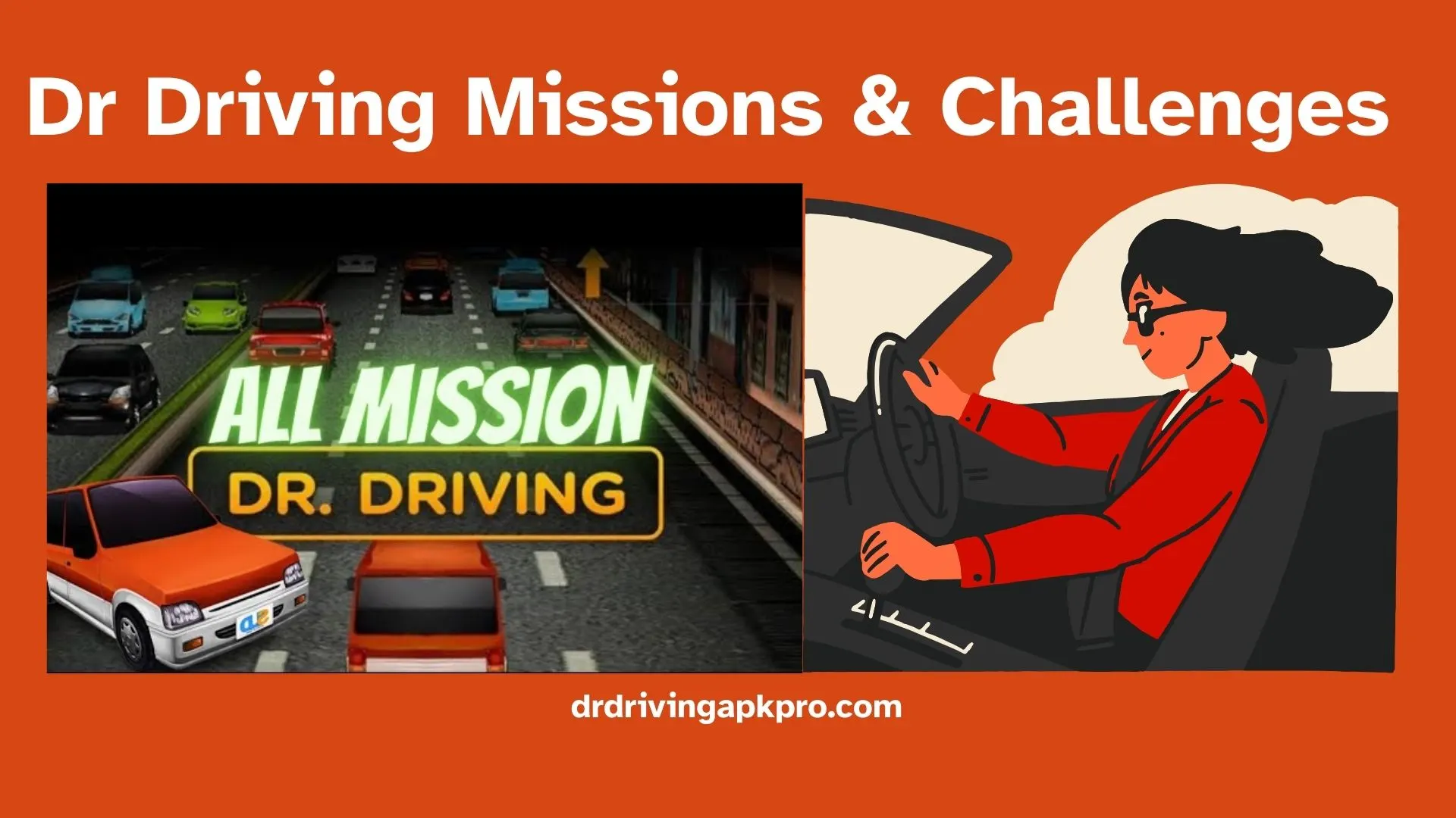 Dr Driving Challenges & Missions