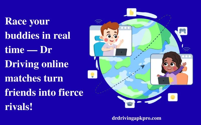 Dr Driving Online Match