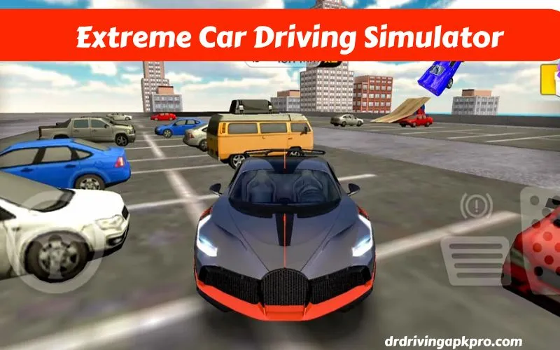 Extreme Car Driving Simulator