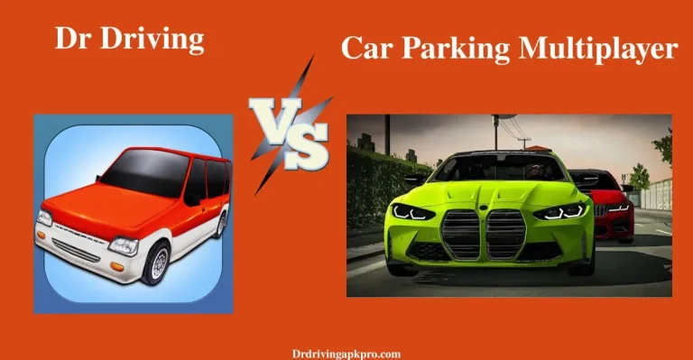 Dr Driving vs Car Parking Multiplayer